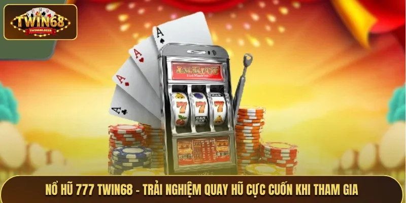 Nổ hũ 777