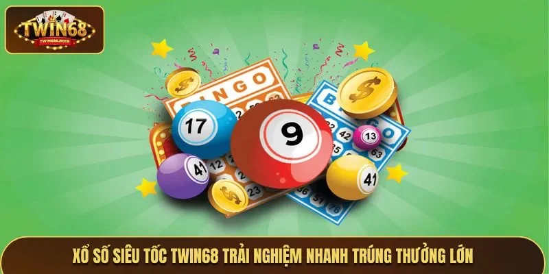 Xổ số siêu tốc